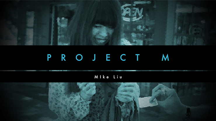 PROJECT M by Mike Liu and Vortex Magic - DVD