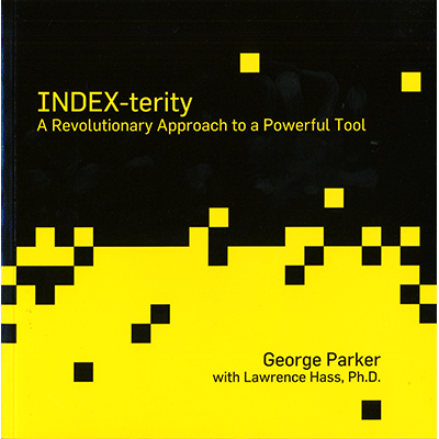 Index-Terity: A Revolutionary Approach to a Powerful Tool by Geo